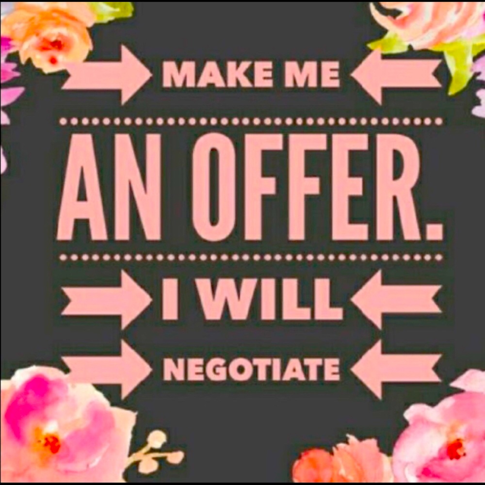 MAKE ME AN OFFER!